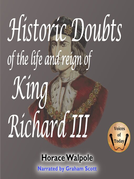 Title details for Historic Doubts of the Life and Reign of King Richard III by Horace Walpole - Available